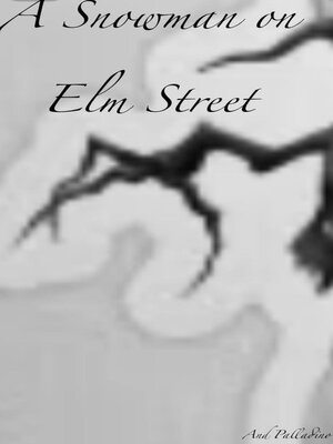 cover image of A Snowman on Elm Street